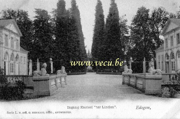 ancienne carte postale de Edegem Ingang kasteel ter Linden