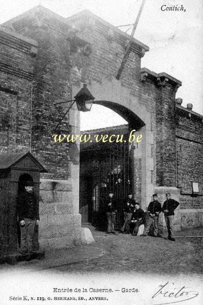 postkaart van Kontich Entrée de la Caserne - Garde