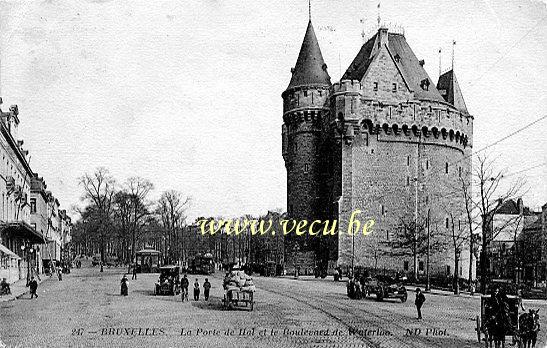 ancienne carte postale de Bruxelles La porte de Hal et le boulevard de Waterloo