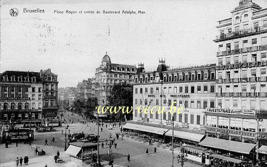 ancienne carte postale de Bruxelles Place Rogier et entrée du boulevard Adolphe Max