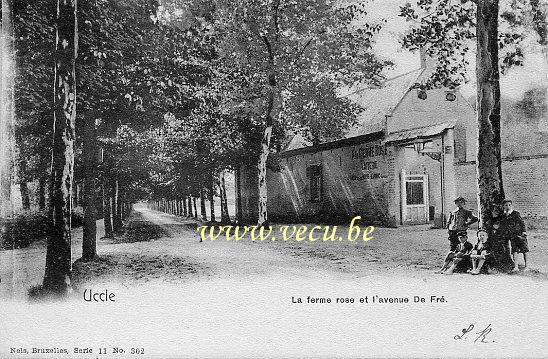 ancienne carte postale de Uccle La Ferme rose et l'avenue De Fré