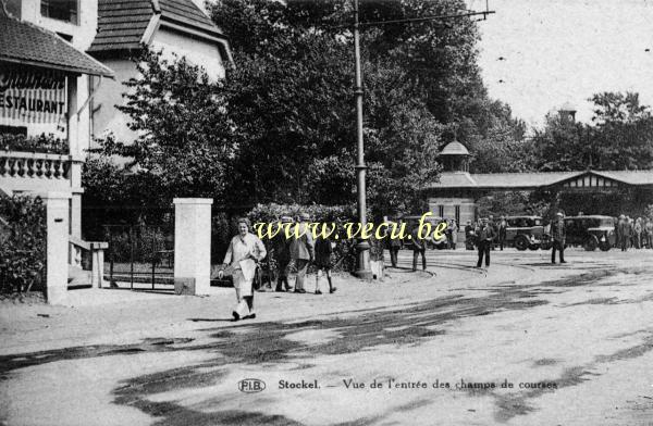 ancienne carte postale de Woluwe-St-Pierre Stockel - Vue de l'entrée des champs de course