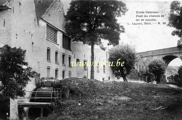 postkaart van Ukkel Uccle - Calevoet - Pont du chemin de fer et moulin