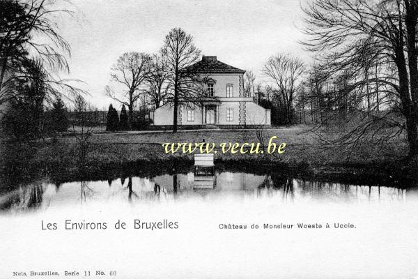 postkaart van Ukkel Château de Monsieur Woeste à Uccle