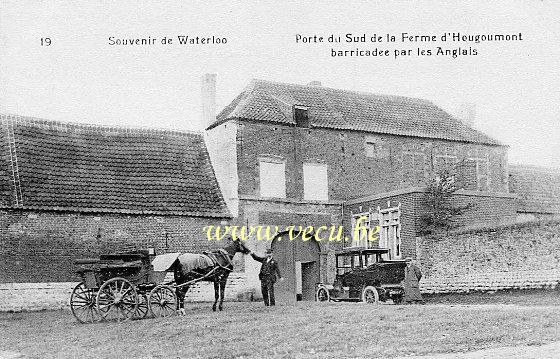 ancienne carte postale de Waterloo Porte du Sud de la Ferme d'Hougoumont barricadée par les Anglais