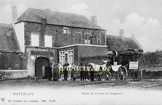 ancienne carte postale de Waterloo Entrée de la ferme de Hougomont