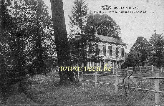 ancienne carte postale de Houtain-le-Val Pavillon de Mme la Baronne de Crawez