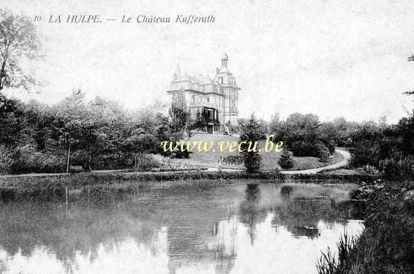 ancienne carte postale de La Hulpe Le Château Kufferath