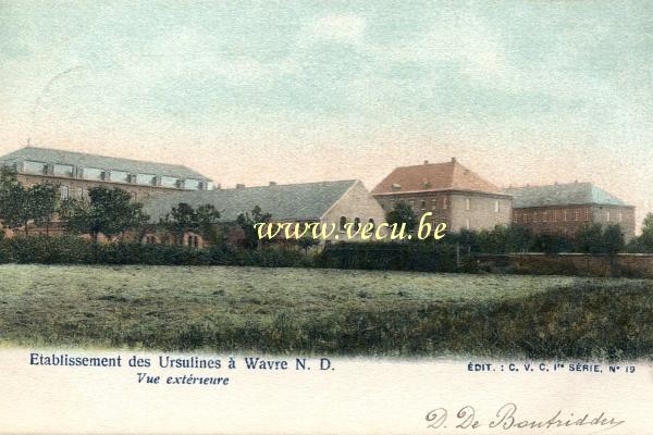 postkaart van Waver Etablissement des Ursulines à Wavre N.D. - Vue extérieure