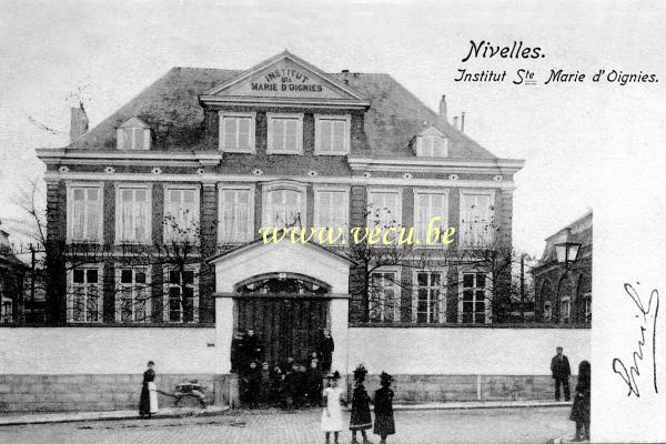 ancienne carte postale de Nivelles Institut Sainte Marie d'Oignies