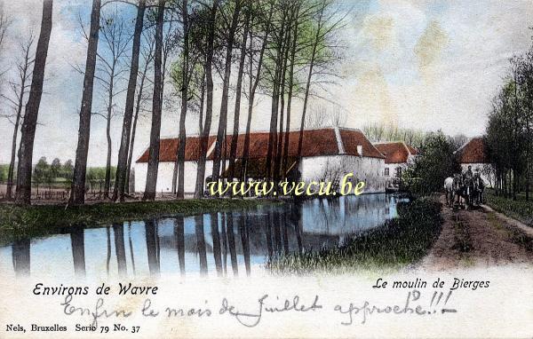 ancienne carte postale de Bierges Le moulin de Bierges
