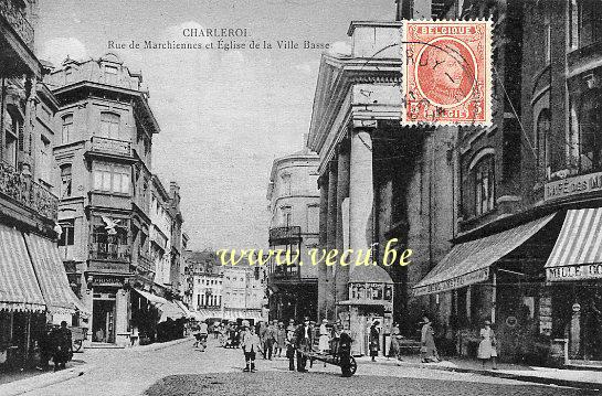 postkaart van Charleroi Rue de Marchienne et Eglise de la Ville Basse