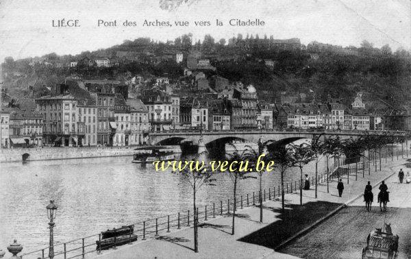 postkaart van Luik Pont des arches, vue vers la Citadelle