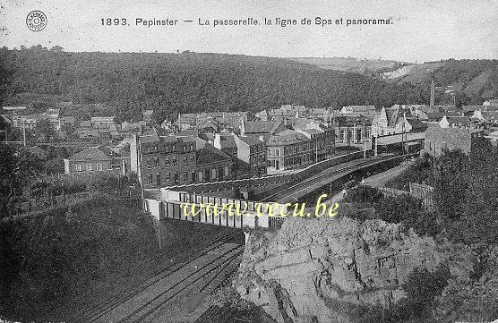 ancienne carte postale de Pepinster La Passerelle, la ligne de Spa et panorama