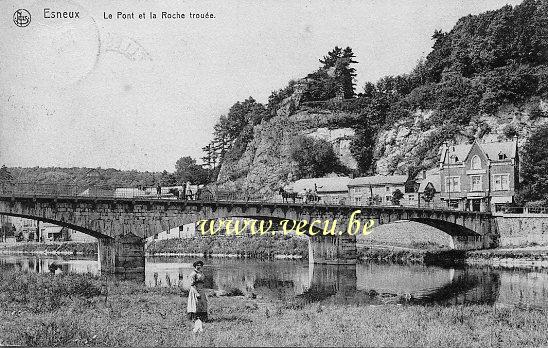 ancienne carte postale de Esneux Le Pont et la Roche trouée