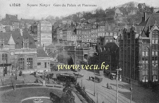 postkaart van Luik Square Notger, gare du Palais et Pierreuse
