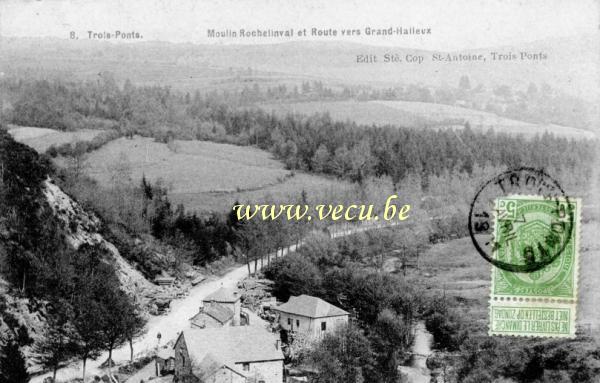 postkaart van Trois-Ponts Moulin Rochelinval et Route vers Grand-Halleux