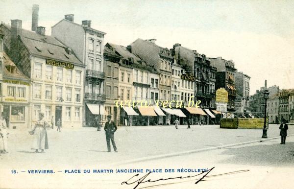 ancienne carte postale de Verviers Place du Martyr (ancienne place des récollets)