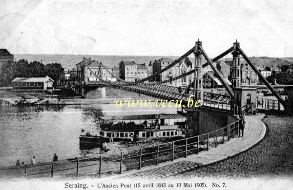 ancienne carte postale de Seraing L'ancien pont (15 avril 1843 au 10 mai 1905)