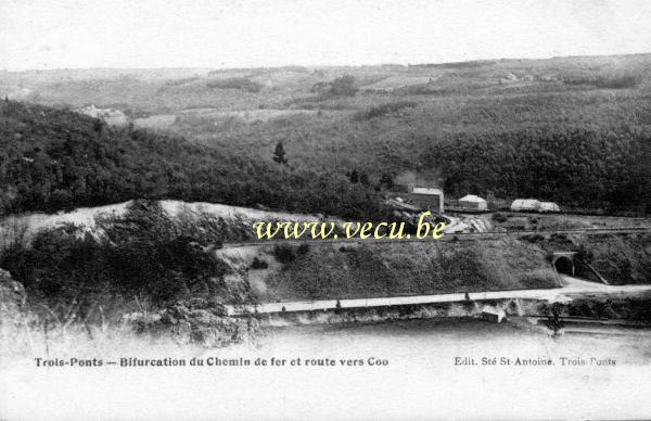 postkaart van Trois-Ponts Bifurcation du chemin de fer et route vers Coo
