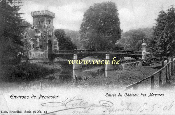 ancienne carte postale de Pepinster Entrée du château des Mazures
