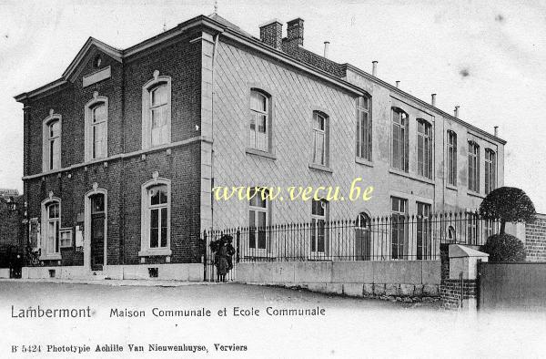 ancienne carte postale de Lambermont Maison communale et Ecole communale