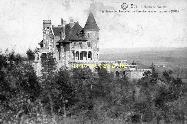 postkaart van Spa Château de Warfaz - Résidence du chancelier de l'empire pendant la guerre (1918)