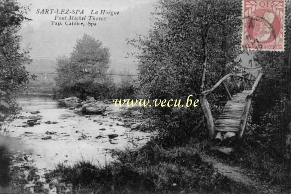 postkaart van Sart-lez-Spa La Hoëgne - Pont Michel Thorez