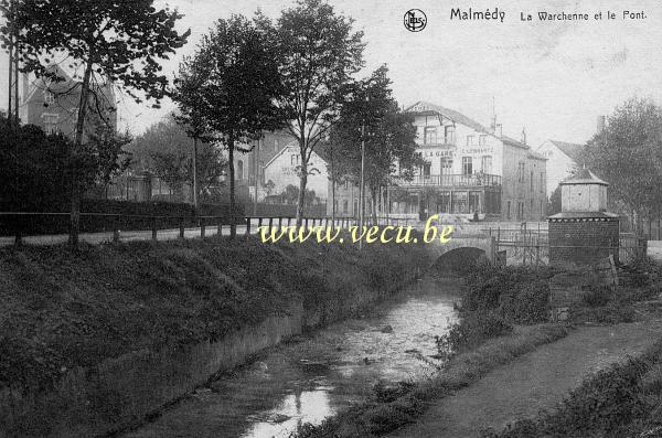 ancienne carte postale de Malmedy La Warchenne et le Pont