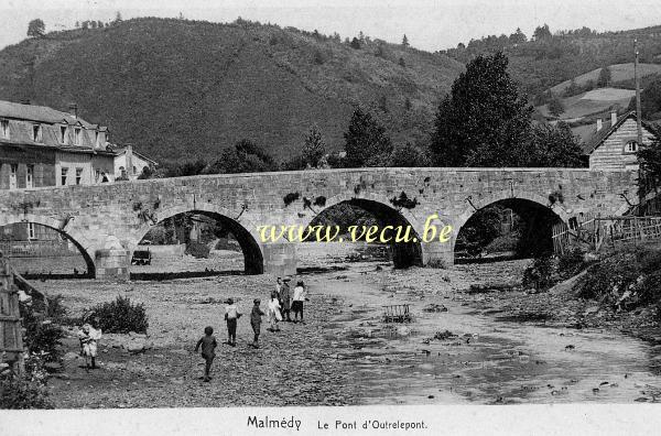 ancienne carte postale de Malmedy Le Pont d'Outrelepont