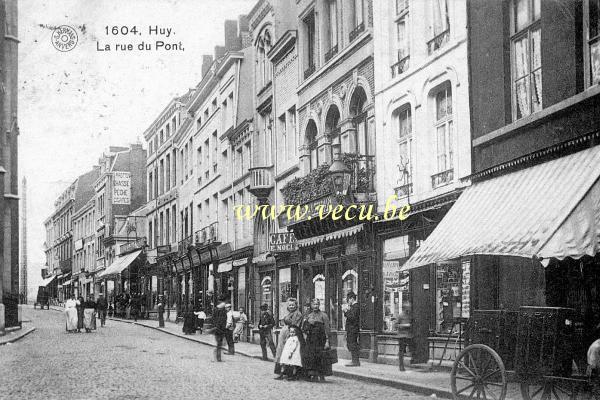ancienne carte postale de Huy La rue du Pont