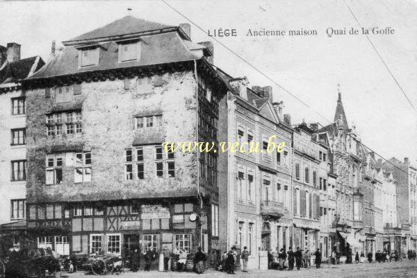 ancienne carte postale de Liège Ancienne maison   Quai de la Goffe