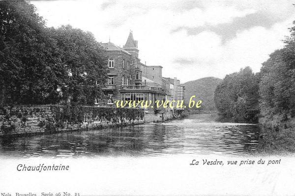 ancienne carte postale de Chaudfontaine La Vesdre, vue prise du pont