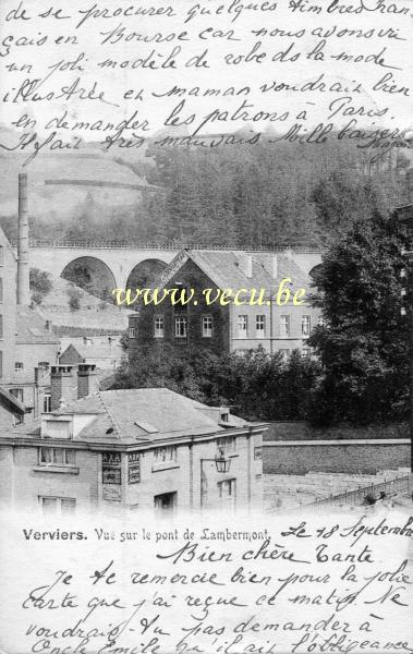 ancienne carte postale de Verviers Vue sur le Pont de Lambermont