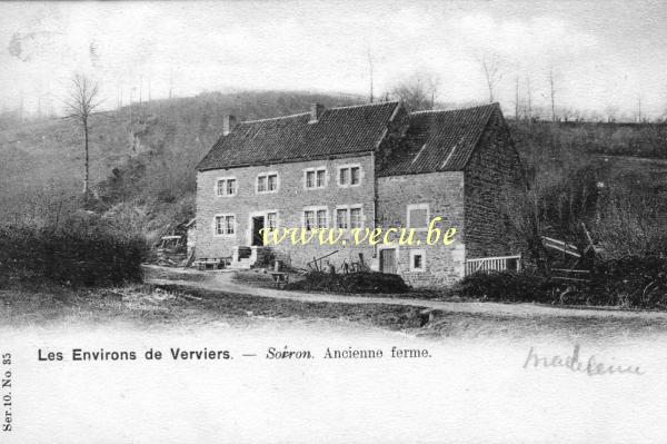ancienne carte postale de Soiron Ancienne ferme, Soiron - Environs de Verviers
