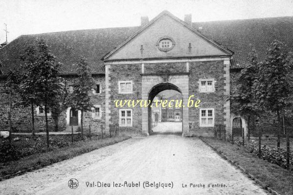 postkaart van Aubel Val-Dieu-lez-Aubel - Le porche d'entrée