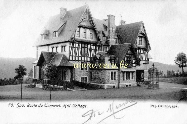 ancienne carte postale de Spa Route du Tonnelet - Hill Cottage