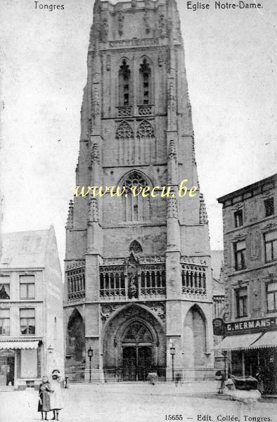 ancienne carte postale de Tongres Eglise Notre-Dame