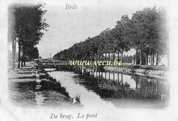 ancienne carte postale de Bree Le Pont