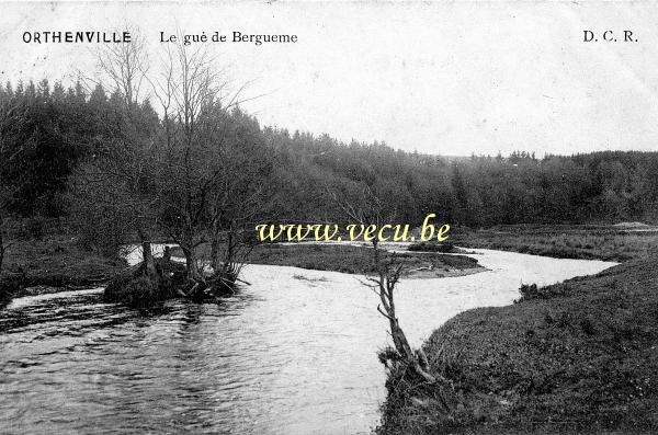 ancienne carte postale de Tenneville Orthenville - Le gué de Bergueme