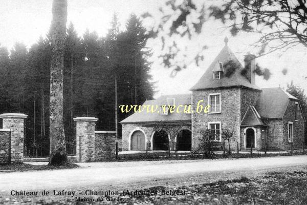 ancienne carte postale de Champlon Château de Lafray - Maison du garde.