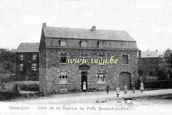 ancienne carte postale de Nassogne Café de la Justice de Paix Bodard-Collin