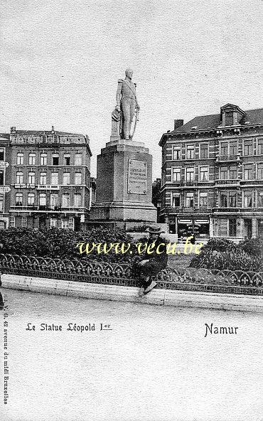 ancienne carte postale de Namur La Statue Léopold 1er