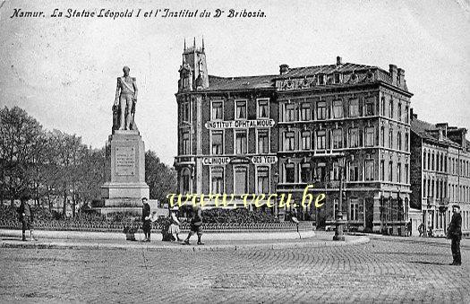 postkaart van Namen La Statue Léopold 1er et l'Institut du Dr Bribosia