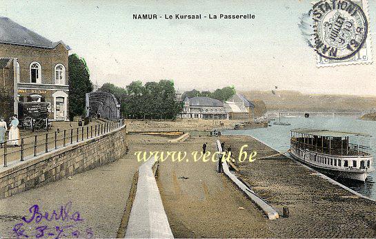 ancienne carte postale de Namur Le Kursaal - La Passerelle