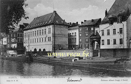 ancienne carte postale de Namur Le Musée d'Archéologie et la Porte de Gravière