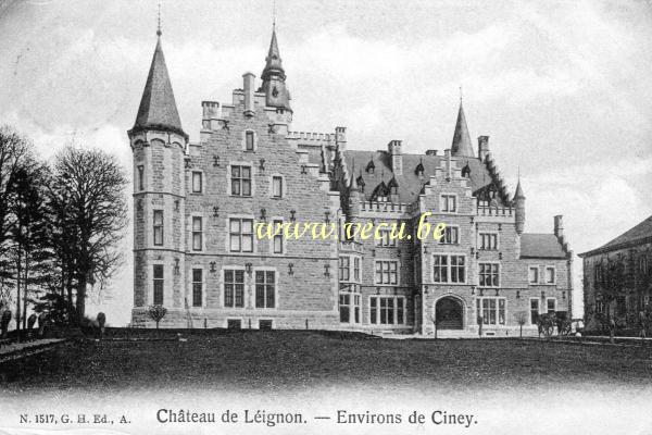 ancienne carte postale de Leignon Château de Leignon - Environs de Ciney