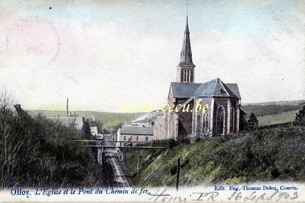 ancienne carte postale de Olloy-sur-Viroin L'église et le pont du chemin de fer