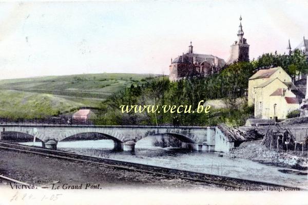 postkaart van Vierves-sur-Viroin Le Grand Pont
