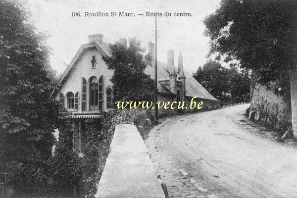 postkaart van Annevoie-Rouillon Rouillon St Marc - Route du centre - Villa Mosa